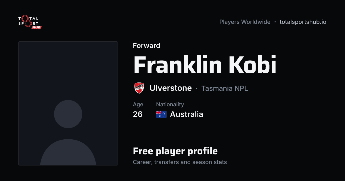 Share card: Franklin Kobi — Forward, Ulverstone